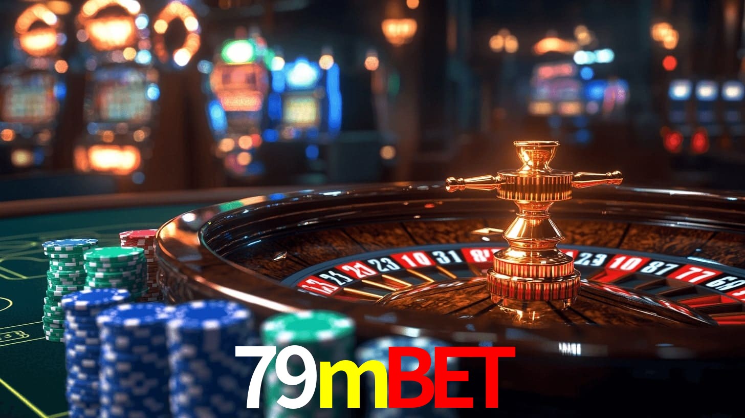 79mbet - Confiável-de Casino Online Brasil - 79mbet.com
